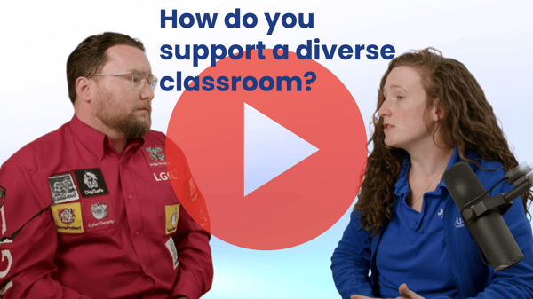 How do you support a diverse classroom